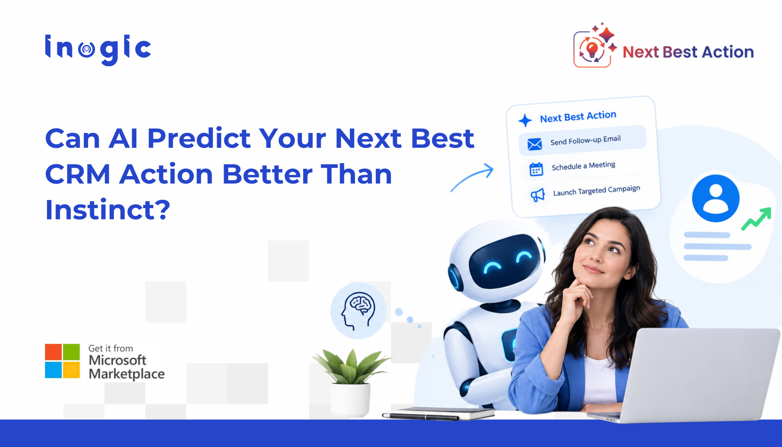 Can AI Predict Your Next Best CRM Action Better Than Instinct?