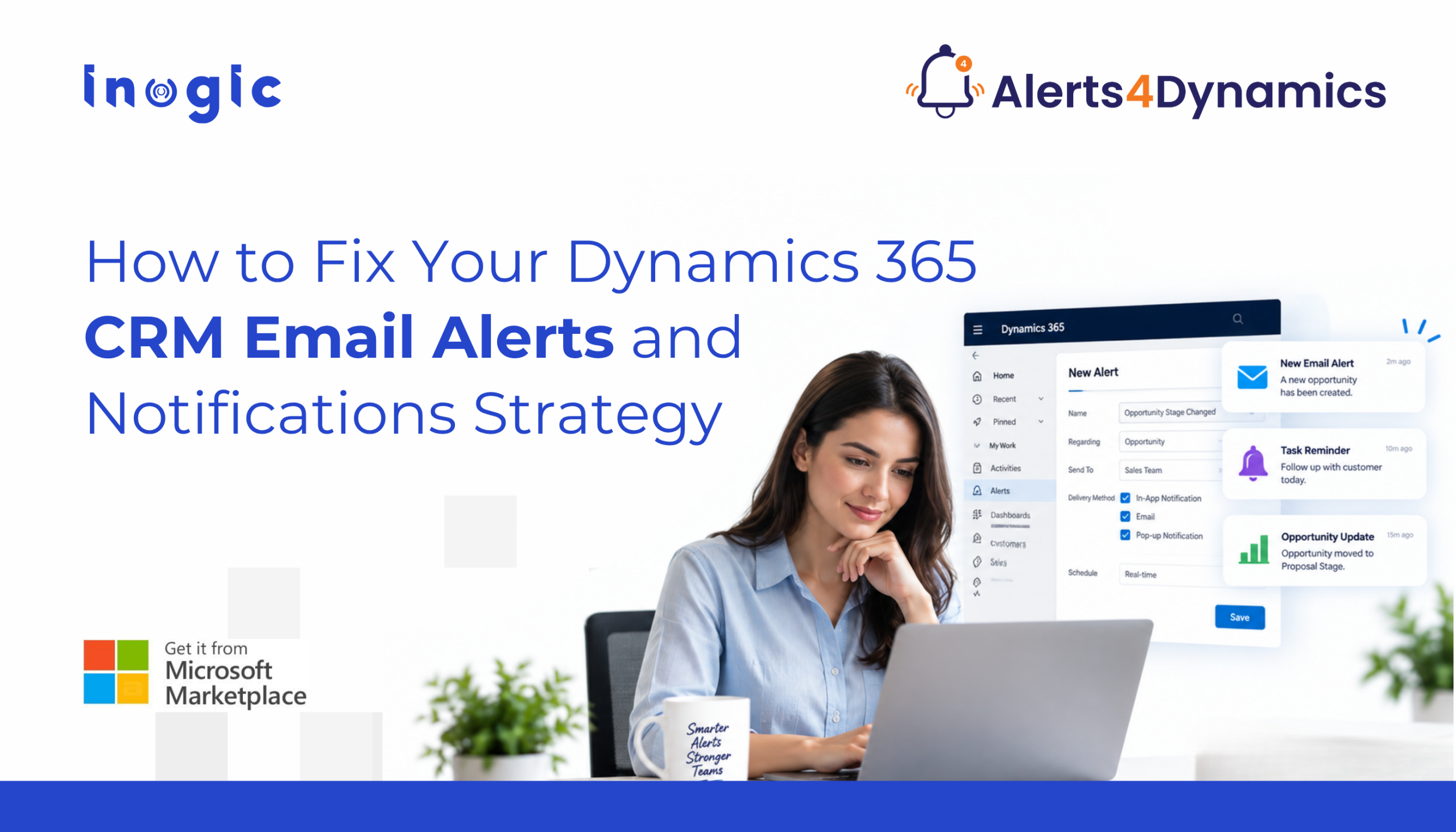 How to Fix Your Dynamics 365 CRM Email Alerts and Notifications Strategy